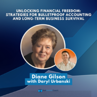 Diane Gilson and Daryl Urbanski-Bulletproof Accounting
