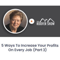 Part 3-5 Ways to Increase Your Profits on Every Job